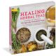 Healing Herbal Teas Book