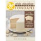 White Chocolate Flavor Rolled Fondant 24 oz