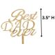 Best Dad Ever Pick Gold